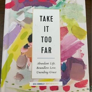 Great condition!Take it too far by Jess Connolly